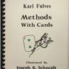 Methods with Cards — Part 2 by Karl Fulves ( Instant Download )