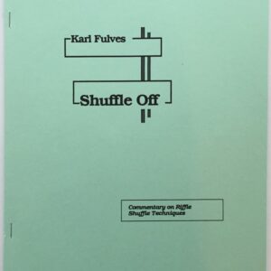 Shuffle Off by Karl Fulves.