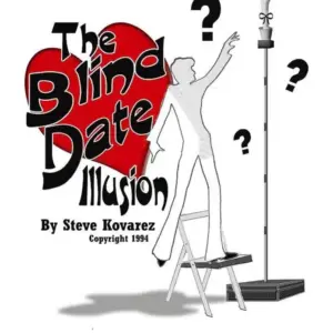 Blind Date Illusion Plans by Steve Kovarez