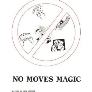 No Moves Magic by Rick Kercher