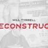 Reconstruct by William Tyrrell ( Instant Download )