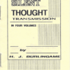 Silent Thought Transmission by H. J. Burlingame (4 Vols)