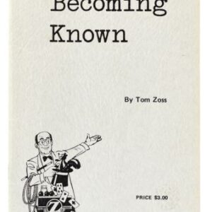Becoming Known by Tom Zoss
