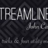 John Carey Streamlined by John Carey