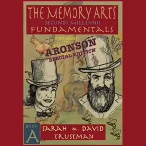 The Memory Arts - Aronson Edition by David Trustman and Sarah Trustman ( Instant Download )
