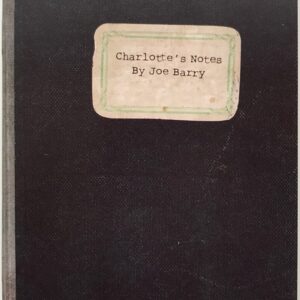 Charlotte's Notes by Joseph Barry ( Instant Download )