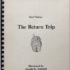 The Return Trip by Karl Fulves.