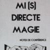 Mi(s)Directe Magie vol. 1 de Lionel Gallardo.