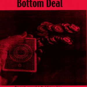 The Bottom Deal by Earl Nelson