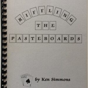 Riffling The Pasteboards by Ken Simmons.