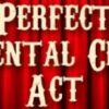 The New Perfect Mental Club Act by Docc Hilford ( Instant Download )