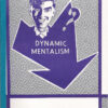 Dynamic Mentalism by Stanton Carlisle