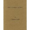 The Lonely Quest by J Stewart Smith.