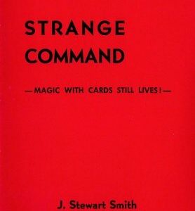 Strange Command by J Stewart Smith.