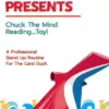 Cody S. Fisher - Chuck The Mind Reading Toy ( Instant Download )