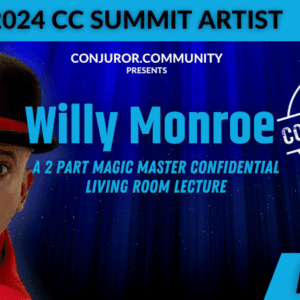 Magic Masters Confidential- Willy Monroe ( Part 2 )