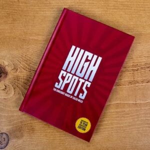 High Spots (15 Year Anniversary Edition)  By Caleb Wiles ( Instant Download )