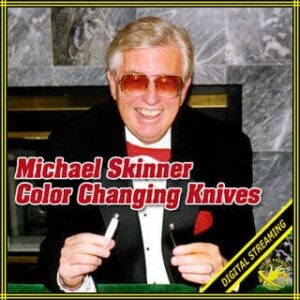 Michael Skinner’s Color Changing Knives ( Instant Download )