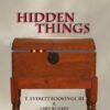 Hidden Things by Lary Kuehn.
