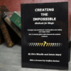 Creating the Impossible by Chris Wardle and James Ward ( Instant Download )