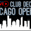 Club Deck:  Chicago Opener by Aaron Fisher.