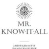 Mick Ayres – Mr. Know-It-All (Book Six in Act-Series) ( Instant Download )