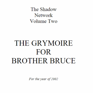 The Grymoire for Brother Bruce Vol 2 by Bruce Barnett ( Instant Download )