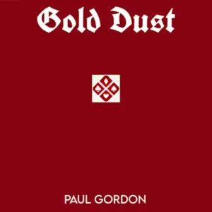 Gold Dust by Paul Gordon ( Instant Download )
