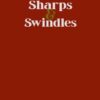 Sharps & Swindles By Sean Devine ( Instant Download )
