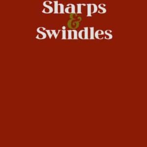 Sharps & Swindles By Sean Devine ( Instant Download )