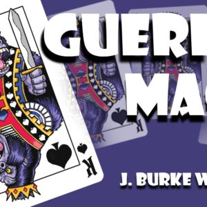 Guerilla Magic by J. Burke Whittaker ( Instant Download )