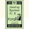 Stand up Routinen 5 by Alexander de Cova ( Instant Download )