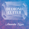 Diamond Cutter by Amanda Nepo ( Instant Download )