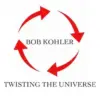 Bob Kohler – Twisting The Universe ( Instant Download )