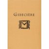 Gibecière by Stephen Minch - Vol 1 No 1 (Winter 2005, Instant Download )