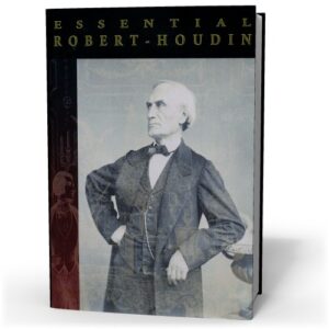 The Essential Robert-Houdin by Todd Karr ( Instant Download )