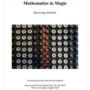The Maths in Magic by Steven Goodwin ( Instant Download )