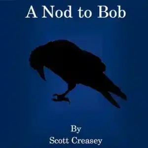 A Nod to Bob by Scott Creasey ( Instant Download )