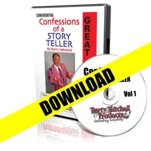 Confessions of a Story Teller by Barry Mitchell Vol 1 ( Instant Download )