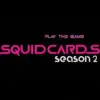 Matthew Wright - Squid Cards Season 2 ( Instant Download )
