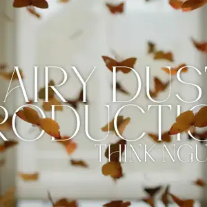 Think Nguyen - Fairy Dust Production ( Instant Download )