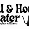 Christopher Williams - Oil and Hot Water ( Instant Download )