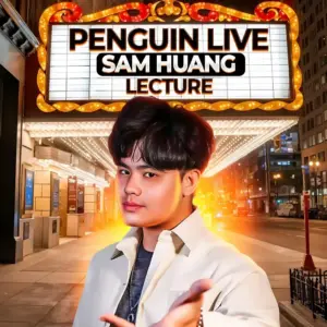 Sam Huang - Penguin Live Lecture ( Instant Download )
