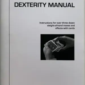 Justin Higham - Dexterity Manual ( Instant Download )