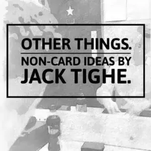 Other Things by Jack Tighe ( Instant Download )