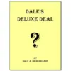 Dale's Deluxe Deal by Dale Hildebrandt ( Instant Download )