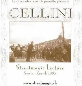 Jim Cellini: Street Magic Lecture - Zurich 2005 ( Instant Download )