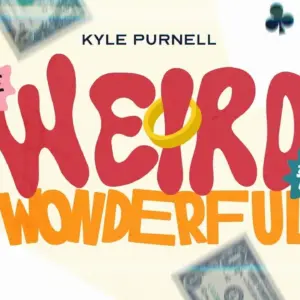 The Weird and the Wonderful by Kyle Purnell ( Instant Download )