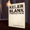 Killer Blank Prediction by Adrian Vega ( Instant Download )