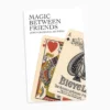 Magic Between Friends by Asi Wind & John Graham ( Instant Download )